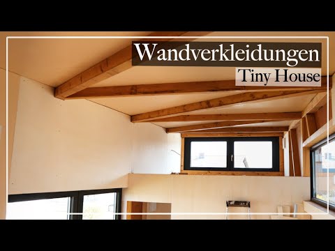 Tiny House Wandverkleidungen - Update Baustelle