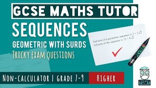 Difficult Geometric Sequences for Paper 1 Non Calculator | Higher GCSE Maths 14th May 2026 | REVISE9