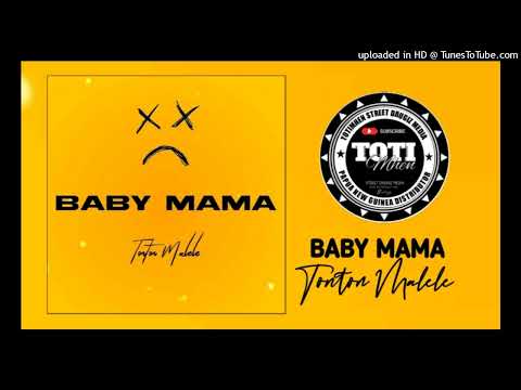 Tonton Malele ( BABY MAMA 2022 ) Png Official Music