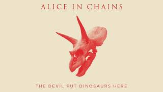 Alice In Chains -- &quot;The Devil Put Dinosaurs Here&quot; (Audio)