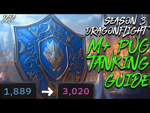 The Ultimate WoW M+ Pug Tanking Guide
