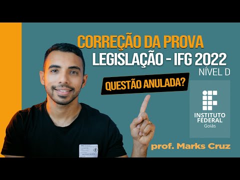 Correção da prova de Legislação - IFG - TAEs (nível D)