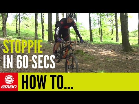 Learn How To Do A Stoppie Or Rolling Endo In Just 60 Seconds – Mountain Bike Skills