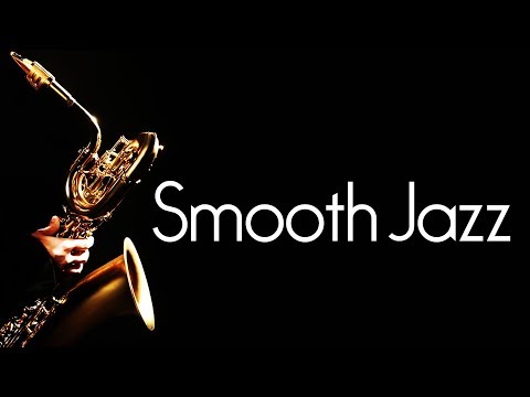 Smooth Jazz • 2 Hours Smooth Jazz Saxophone Instrumental Music for Relaxation & Studying