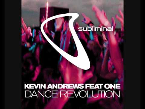 Kevin Andrews feat One - Dance Revolution (feat. One) (Original)