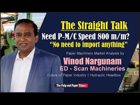 Hydraulic Headbox |  Rewinders |  "Anything can be made here in India, No need to Import Anything"