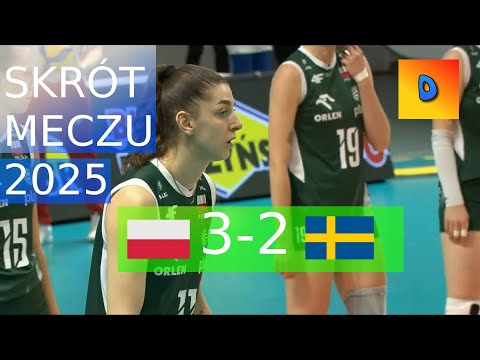 Siatkówka Kobiet Polska vs Szwecja 3-2 Skrót Meczu 2025