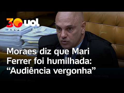 Moraes critica advogado que conduziu o interrogatório de Mariana Ferrer: ‘Audiência vergonhosa’