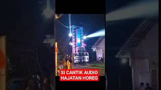 Download lagu SI CANTIK AUDIO HAJATAN HOREG#shors #soundsystem #ceksound mp3