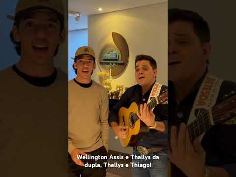 Wellington Assis e Thallys da dupla Thallys & Thiago!
