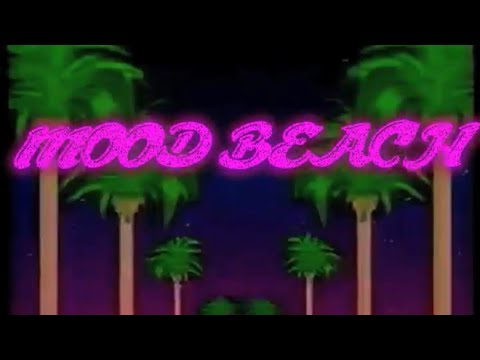 Mood Beach - The American Dream is Alive in Mexico