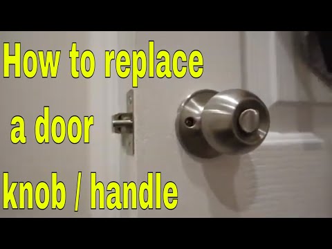 how to remove and install door lock knob / handle