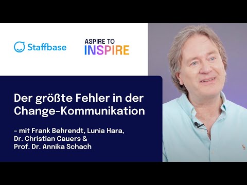 Der größte Fehler in der Change-Kommunikation – 4 Kommunikationsprofis im Interview