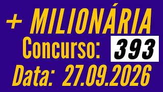 Resultado Milionária 393 de hoje 27/09