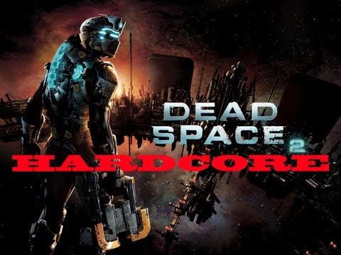 Dead Space 2  Hardcore mode Walkthrough Part 20/21