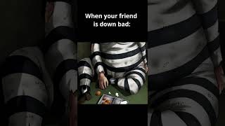 Download lagu Down bad prison school edit mp3