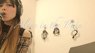 【歌ってみた】Alone in the Rain / SMAP