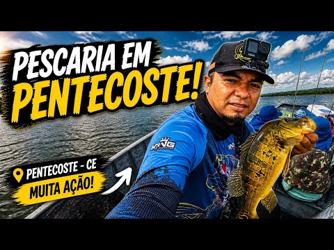 PESCARIA MARAVILHOSA EM PENTECOSTE-CE