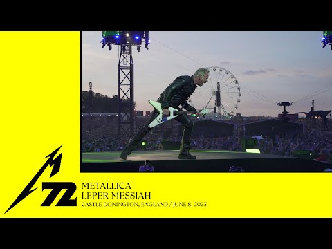 Metallica: Leper Messiah (Castle Donington, England - June 8, 2023)