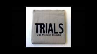 The Monroe Transfer - These are the bright stars (And this is how to find them)