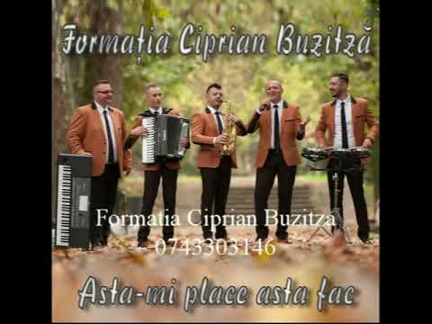 Formatia Ciprian Buzitza - Ce îmi doresc eu de la tine