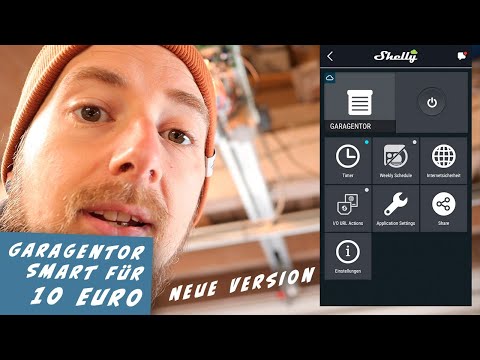 Garagentor smart per Handy steuern für 10 Euro mit der Shelly 1, Installation und Einrichtung! NEU