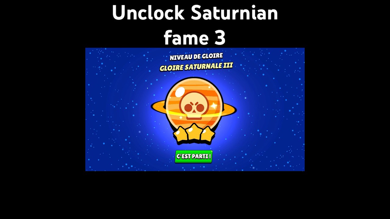 Unclock Saturnian fame 3 #brawlstars #saturn #supercell