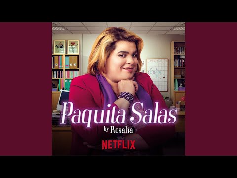¡Ay, Paquita! (Performed by ROSALÍA)