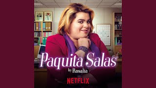 ¡Ay, Paquita! (Performed by ROSALÍA)