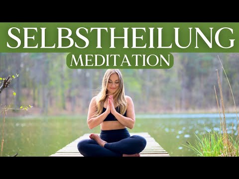 Selbstheilungskräfte aktivieren 🦋 Geführte Meditation Gesundheit & Selbstheilung