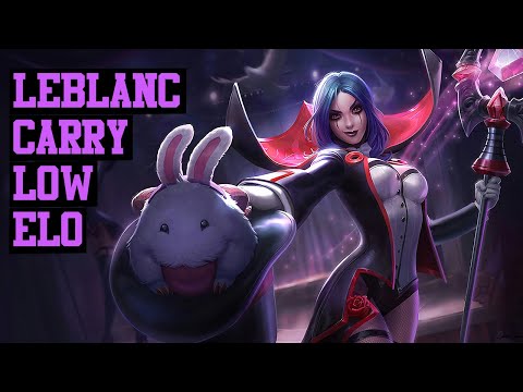How To Carry Low Elo With LeBlanc! (Guide)