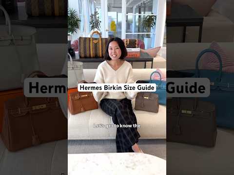 Birkin Size Guide