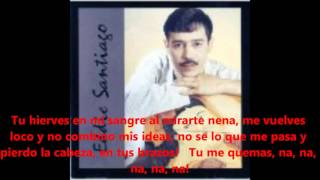 TU ME QUEMAS   Eddie Santiago  Con Letra