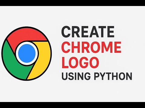 Google Chrome Logo With Python Python Video