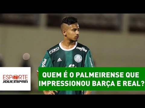 Alan: quem é o palmeirense que impressionou BARÇA e REAL?