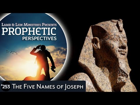 The Five Names of Joseph