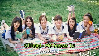 Download lagu Gfriend (여자친구) - Me Gustas Tu [Lirik terjemahan] mp3