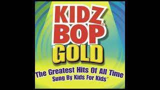 You've Got A Friend  - Kidz Bop