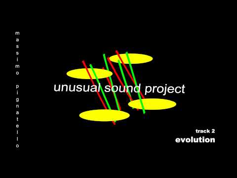 Evolution - Massimo Pignatello (unusual sound project)