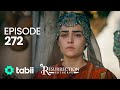 Resurrection: Ertuğrul | Episode 272