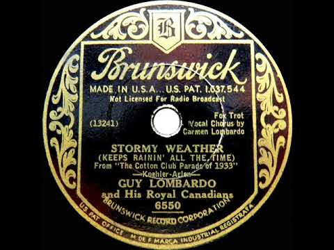 1933 HITS ARCHIVE: Stormy Weather - Guy Lombardo (Carmen Lombardo, vocal)
