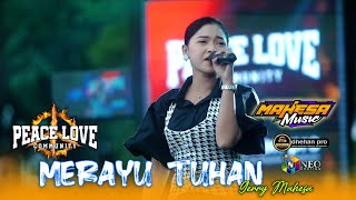 Download lagu MERAYU TUHAN - Ayu Cantika - MAHESA MUSIC - DHEHAN Pro Audio - PEACE LOVE Community 2025 mp3