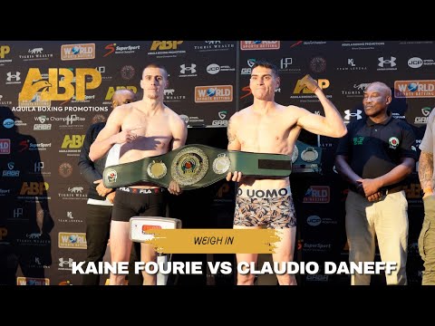 Aquila Boxing Promotions | Weigh In | Fourie vs Daneff