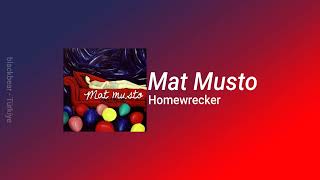 Mat Musto - Homewrecker