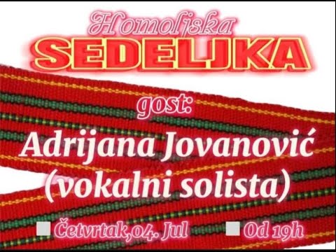 Andrijana Jovanovic - Homoljska sedeljka -  Rtv Kucevo