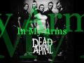 9. Dead By April - In My Arms (CD-Q + Lyrics ...