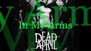 9. Dead By April - In My Arms (CD-Q + Lyrics!)