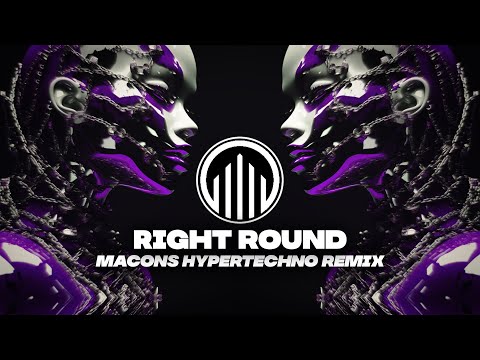Flo Rida - Right Round (Macon's HYPERTECHNO Remix)