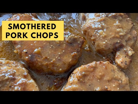 Smothered Pork Chops