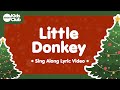 Little Donkey Christmas Carols Songs For Kids Choirs And Families